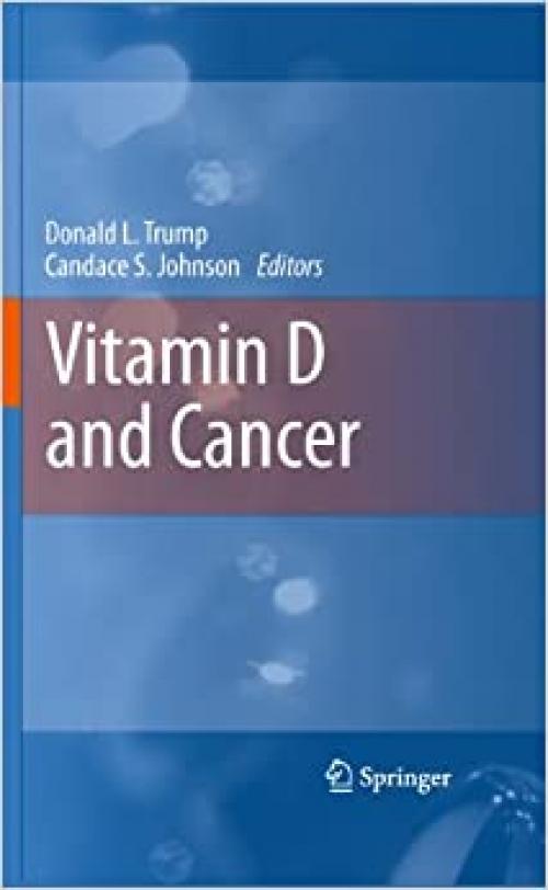  Vitamin D and Cancer 