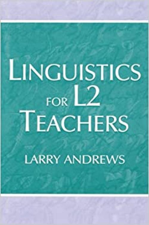  Linguistics for L2 Teachers 