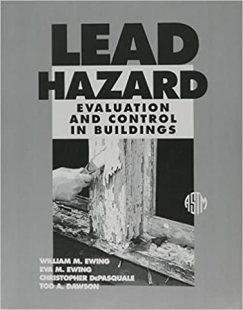  Lead Hazard Evaluation and Control in Buildings 