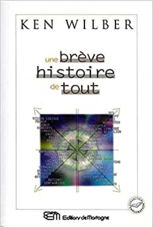  Une brève histoire de tout (Mortagne grand format) (French Edition) 