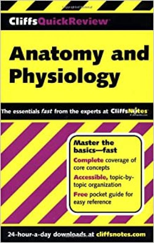  CliffsQuickReview Anatomy and Physiology 