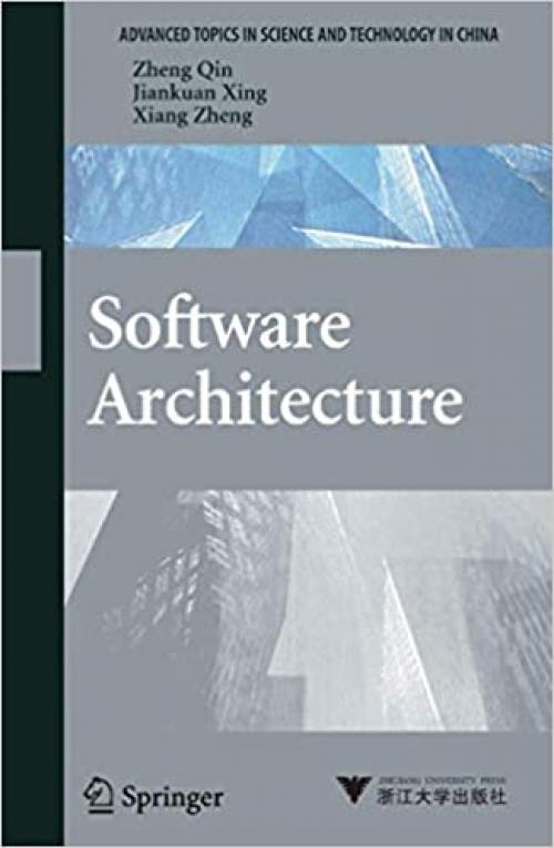  Software Architecture (Advanced Topics in Science and Technology in China) 