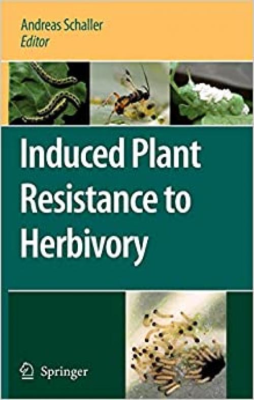  Induced Plant Resistance to Herbivory 