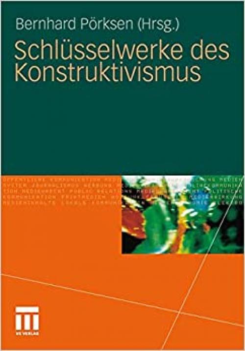  Schlüsselwerke des Konstruktivismus (German Edition) 