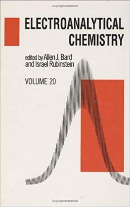  Electroanalytical Chemistry. Volume 20 (Electroanalytical Chemistry: a Series of Advances) 