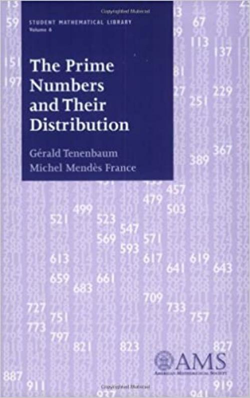  The Prime Numbers and Their Distribution (Student Mathematical Library, Vol. 6) (Student Mathematical Library, V. 6) 