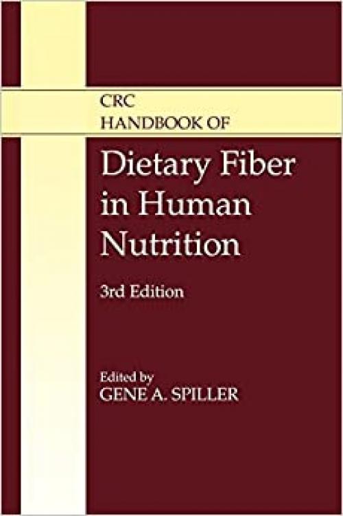  CRC Handbook of Dietary Fiber in Human Nutrition 