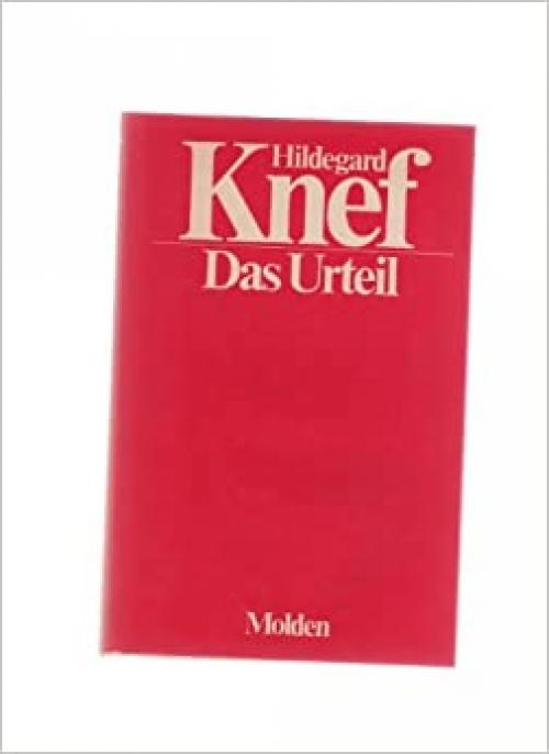  Das Urteil: Oder, Der Gegenmensch (German Edition) 