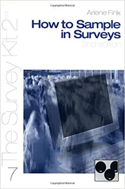  How to Sample in Surveys (Survey Kit Second Edition 7 7) 