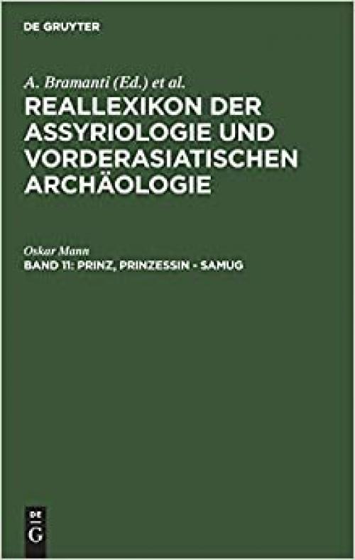  Reallexikon Der Assyriologie Und Vorderasiatischen Archaologie (German Edition) 