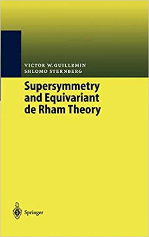  Supersymmetry and Equivariant de Rham Theory 