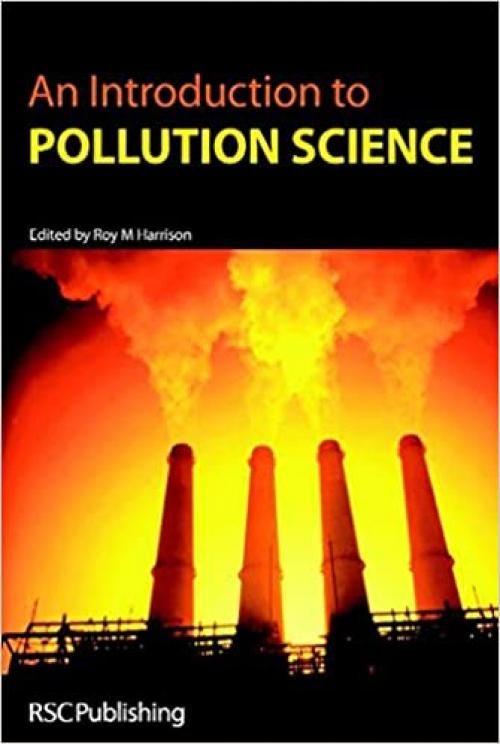  An Introduction to Pollution Science 