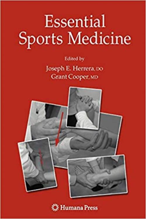  Essential Sports Medicine (Musculoskeletal Medicine) 