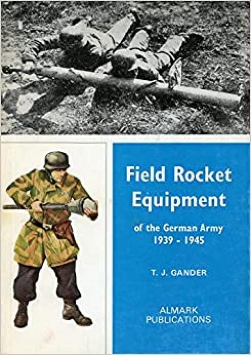  Field rocket equipment of the German Army, 1939-1945 