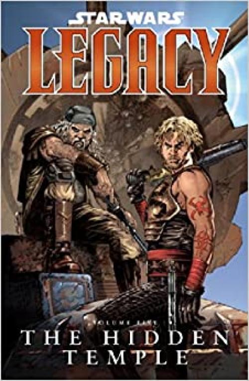  The Hidden Temple (Star Wars: Legacy, Vol. 5) 