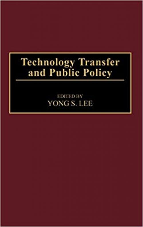  Technology Transfer and Public Policy 