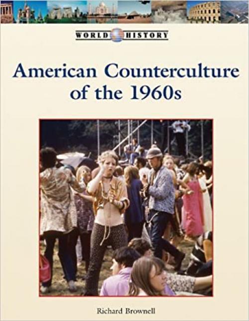  American Counterculture of the 1960s (World History Series) 