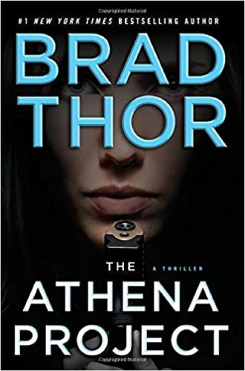  The Athena Project: A Thriller (10) (The Scot Harvath Series) 