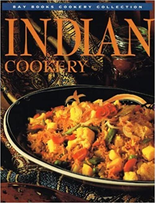  Indian Cookery (Bay Books Cookery Collection) 