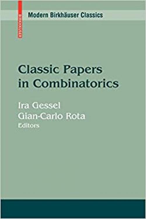  Classic Papers in Combinatorics (Modern Birkhäuser Classics) 