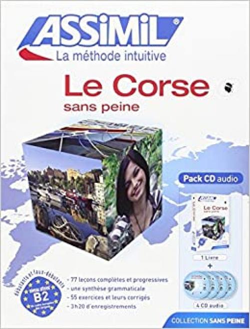  Le Corse sans Peine Livre et Audio CD - Corsican for French Speakers (Corsican Edition) 