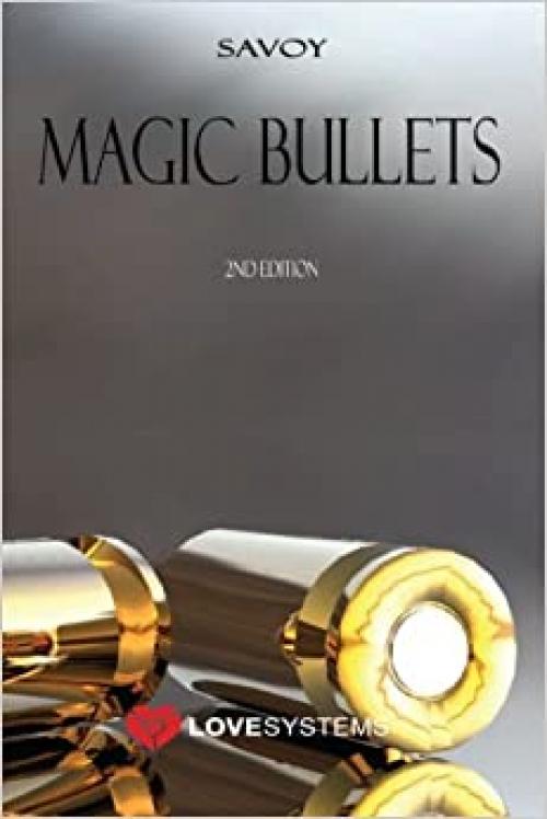  Magic Bullets: 2nd Edition 