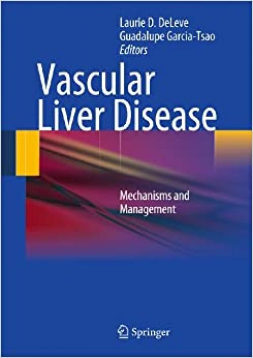  Vascular Liver Disease: Mechanisms and Management 