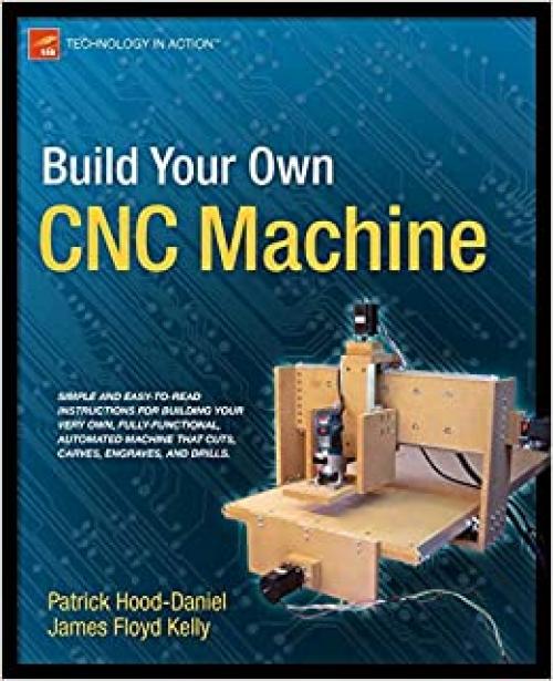  Build Your Own CNC Machine (Technology in Action) 