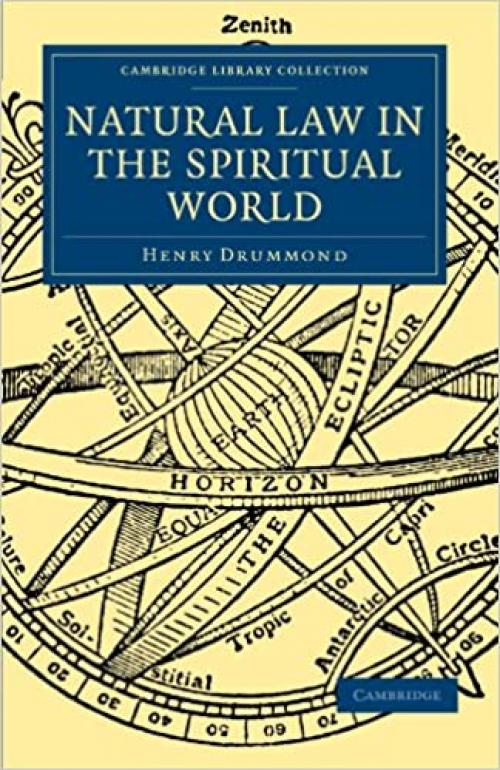  Natural Law in the Spiritual World (Cambridge Library Collection - Science and Religion) 