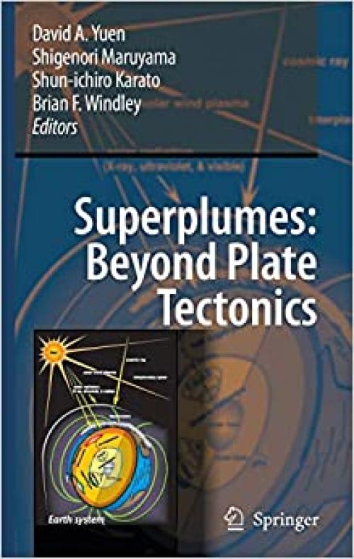  Superplumes: Beyond Plate Tectonics 