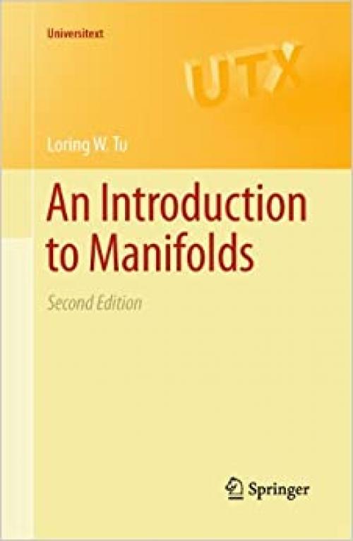  An Introduction to Manifolds (Universitext) 