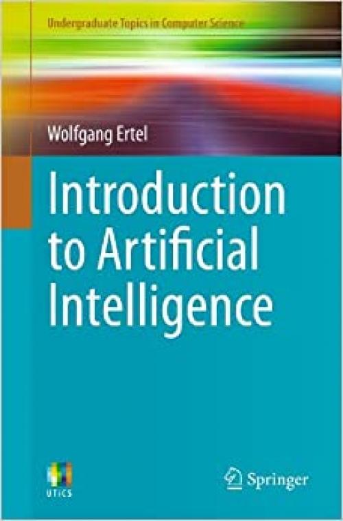  Introduction to Artificial Intelligence (Undergraduate Topics in Computer Science) 