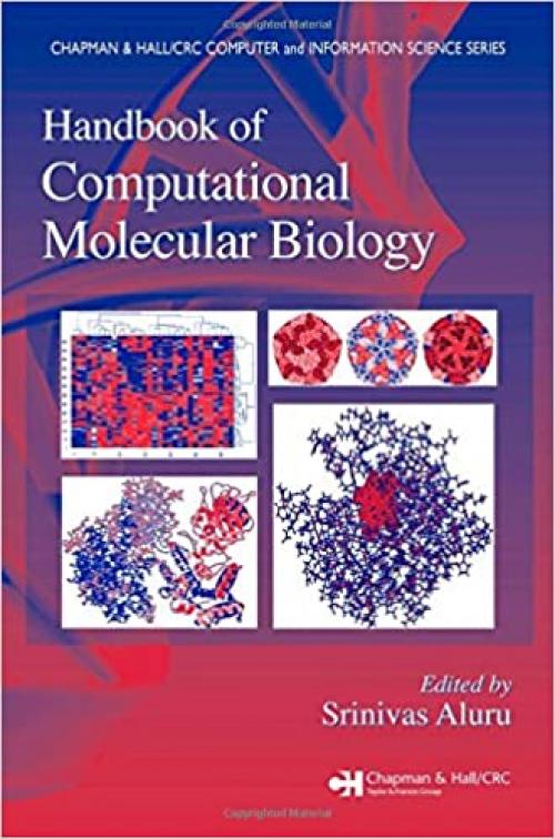  Handbook of Computational Molecular Biology (Chapman & Hall/CRC Computer and Information Science Series) 