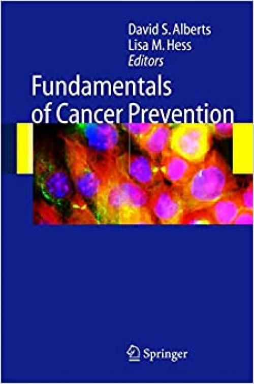  Fundamentals of Cancer Prevention 