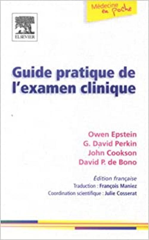  Guide pratique de l'examen clinique (Médecine en poche) 