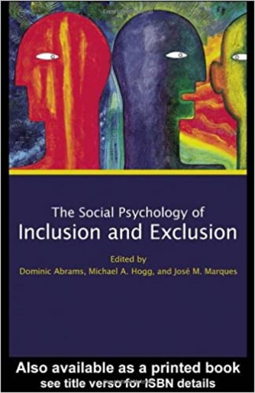  Social Psychology of Inclusion and Exclusion 