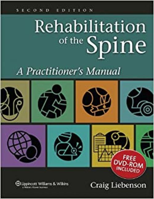  Rehabilitation Of The Spine: A Practitioner's Manual 