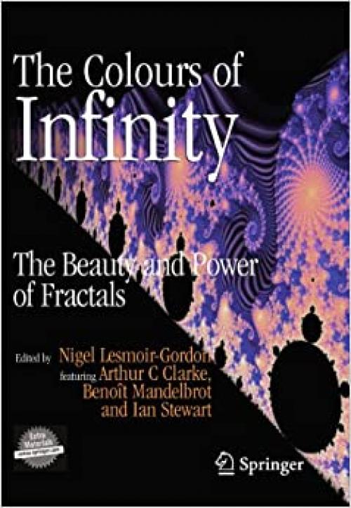  The Colours of Infinity: The Beauty and Power of Fractals 