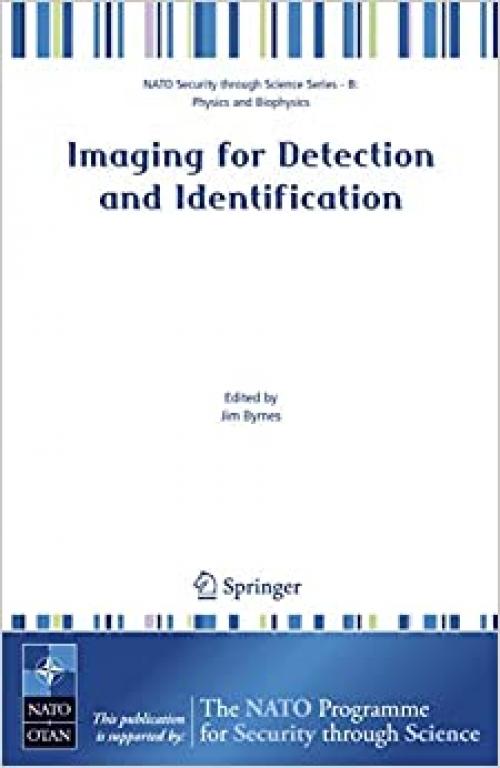  Imaging for Detection and Identification (Nato Security through Science Series B:) 