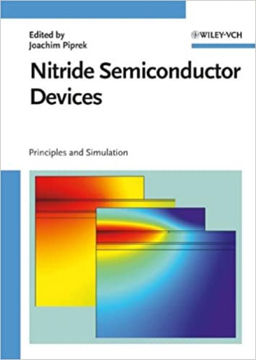  Nitride Semiconductor Devices: Principles and Simulation 