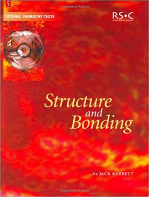  Structure and Bonding (Tutorial Chemistry Texts) 