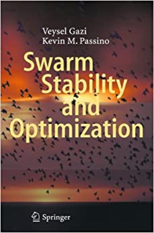  Swarm Stability and Optimization 