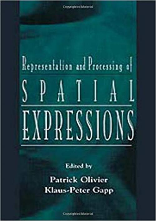  Representation and Processing of Spatial Expressions 