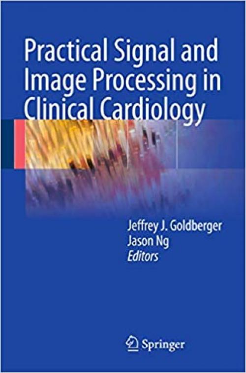  Practical Signal and Image Processing in Clinical Cardiology 