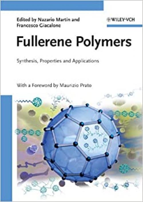  Fullerene Polymers: Synthesis, Properties and Applications 