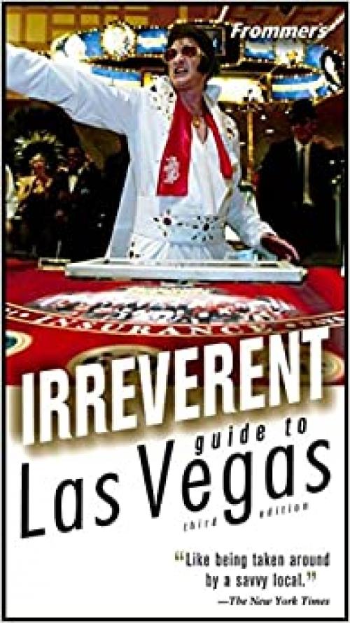  Frommer's Irreverent Guide to Las Vegas (Irreverent Guides) 