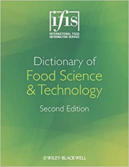  IFIS Dictionary of Food Science and Technology 