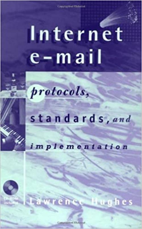  Internet E-mail Protocols, Standards and Implementation (Artech House Telecommunications Library) 