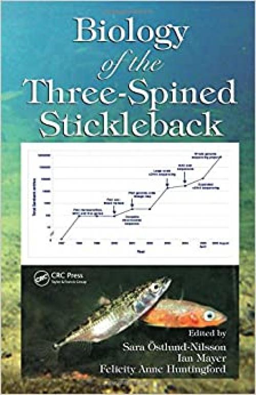  Biology of the Three-Spined Stickleback (CRC Marine Biology Series) 