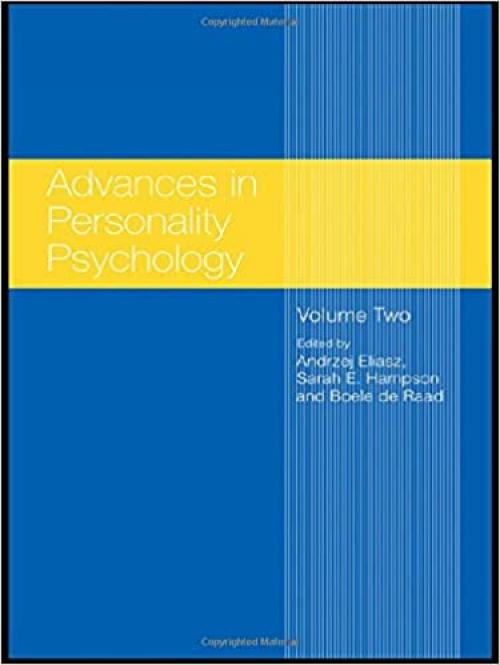  Advances in Personality Psychology: Volume II 